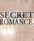 SECRET ROMANCE.～シークレットロマンス～
